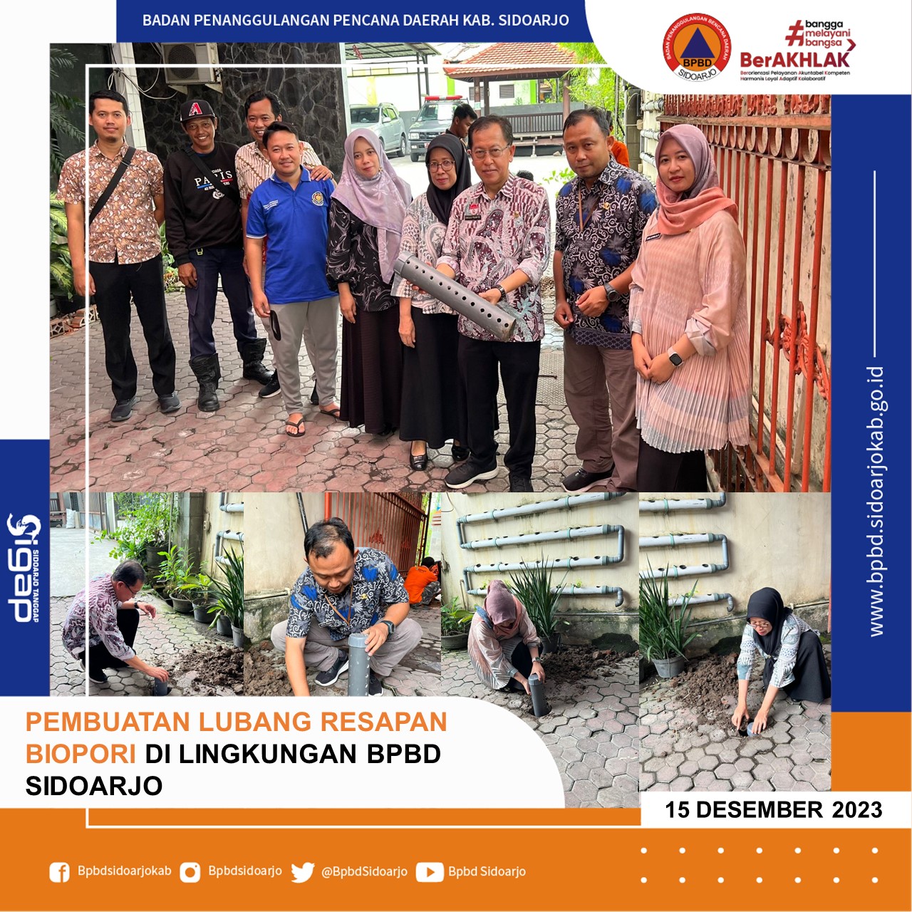Pelaksanaan Pembuatan Lubang Resapan Biopori di Lingkungan BPBD Kabupaten Sidoarjo Dalam Rangka Memperingati HUT KORPRI Ke-52.